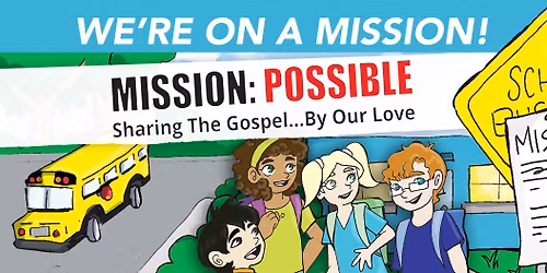 Mission: Possible - FCC Kids Dessert Theater Show!