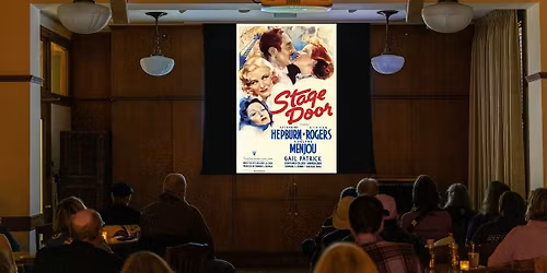 Movies at Mechanics' Presents: Stage Door (1937)