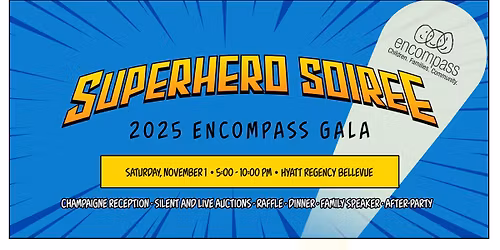 2025 Encompass Gala - Superhero Soiree