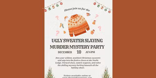 Murder Mystery Party: The Ugly Sweater Slaying