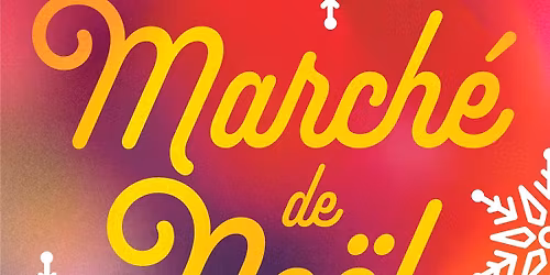 March\u00e9 de Noel 2025