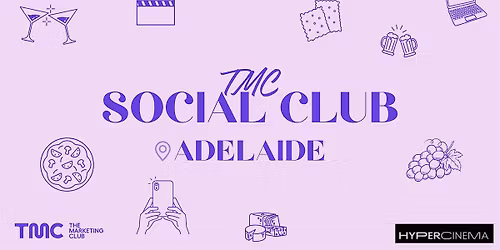 TMC Adelaide  Social Club - Social Networking