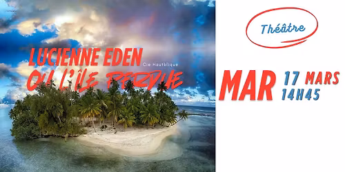 LUCIENNE EDEN ou l'\u00eele perdue