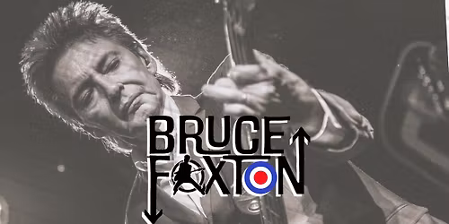 Bruce Foxton + All Star Band