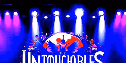 The Untouchables Live
