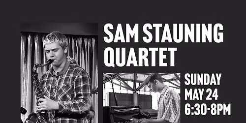 The Sam Stauning Quartet