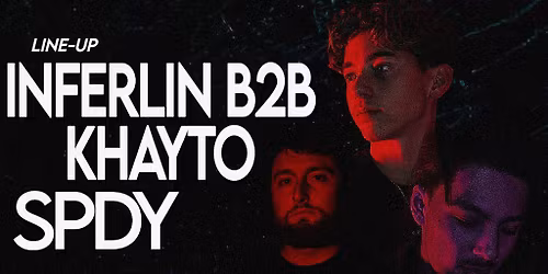 UNBOUND PRESENTS: INFERLIN b2b KHAYTO, SPDY & MORE.