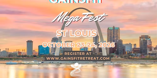 GAINS FIT Mega Fest St Louis 2026