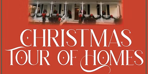 2025 Christmas Tour of Homes