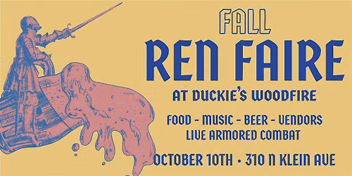 Renaissance Faire at Duckie's Woodfire