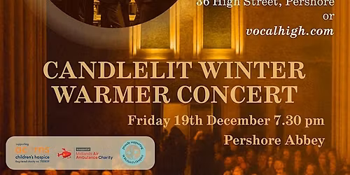 Vocal High - 'Winter Warmer' Candlelit Concert at Pershore Abbey