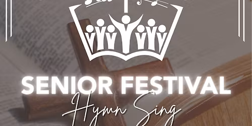 Senior Festival Hymn Sing