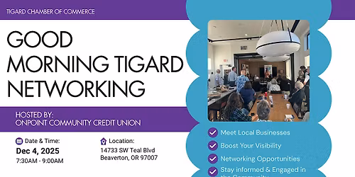 Good Morning Tigard hosted by OnPoint Community Credit Union