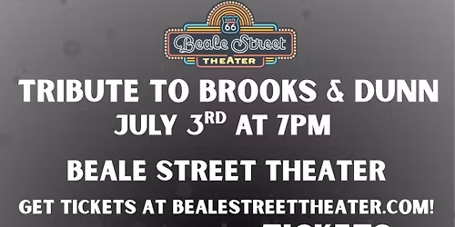 "Only in America" Brooks & Dunn Tribute at Beale Street Theater