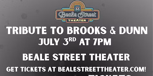"Only in America" Brooks & Dunn Tribute at Beale Street Theater