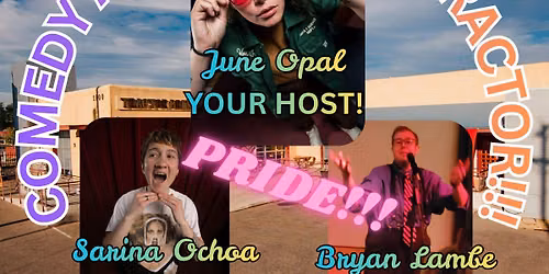 Comedy and Magic Pride Edition @ Tractor