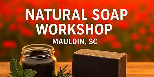 Natural Charcoal Soap Making Workshop