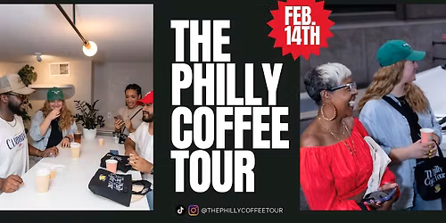 The Philly Coffee Tour