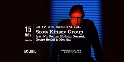 Scott Kinsey Group | Fasching, Stockholm
