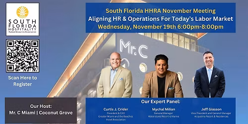 SFlaHHRA Nov 2025 Meeting - Aligning HR & Operations - Labor Market