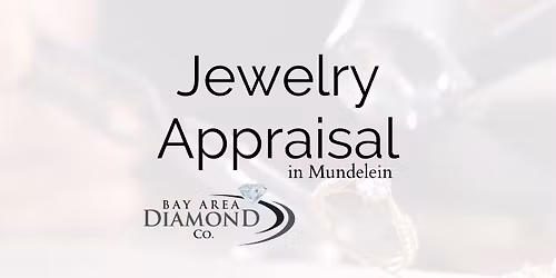 Jewelry Appraisal at BADC in Mundelein