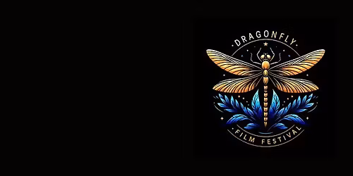 Dragonfly International Film Festival