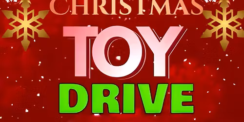 7th Annual Christmas Toy Drive