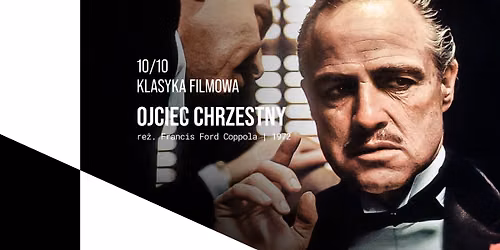 10\/10 KLASYKA FILMOWA | OJCIEC CHRZESTNY | re\u017c. Francis Ford Coppola | 1972
