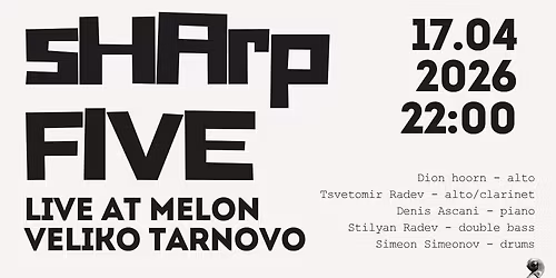 Sharp Five Live @ Melon