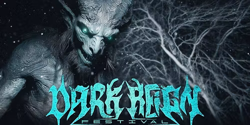 Dark Reign Festival - Winter Edition