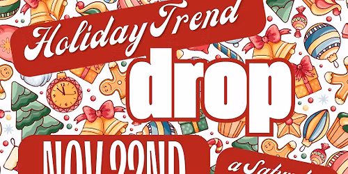 Holiday Trend Drop