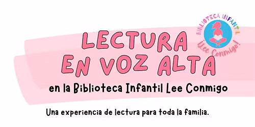 Lectura en Voz Alta | Biblioteca Infantil Lee Conmigo