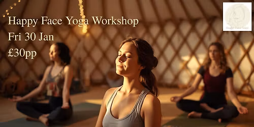Happy Face Yoga Workshop