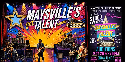Maysville\u2019s Got Talent Auditions: Your Shot at $1,000! 