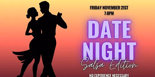 Date Night- Salsa Edition