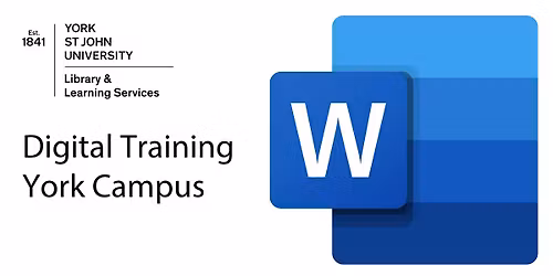 Word1: Dissertation skills (Fri 28 Nov 2025 11:00-12:30) - York FT208