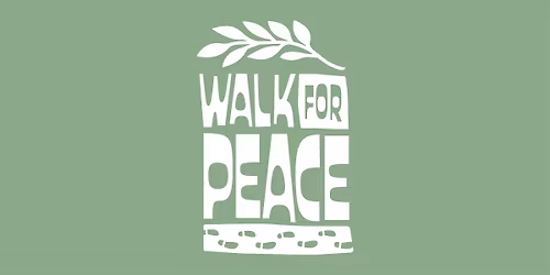 Walk for Peace: In Step with Our Neighbors