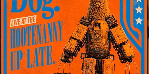 Hootenanny Up Late.