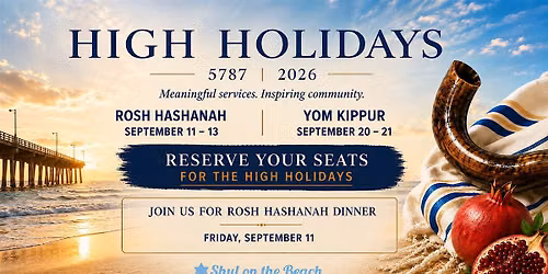 High Holidays at the Beach- Rosh Hashanah & Yom Kippur