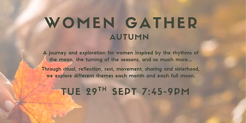 Women Gather: Autumn