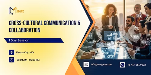 Cross-Cultural Communication & Collaboration \u2013 1 Day Session | Kansas City