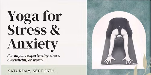 Yoga for Stress and Anxiety