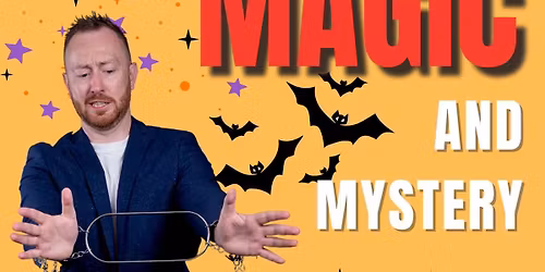 Magic and Mystery