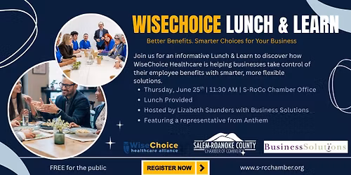 WiseChoice Lunch & Learn