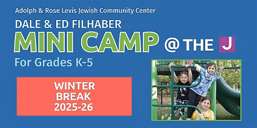 Dale & Ed Filhaber Winter Break Mini Camp @ the J