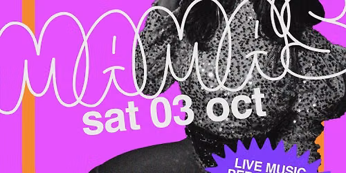 Mama's Saturday \/\/ 3rd October