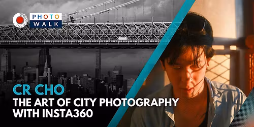 The Art of City Photography | Insta360 x Photographer CR Cho