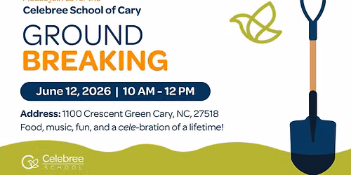 Groundbreaking Celebration at Celebree School of Cary