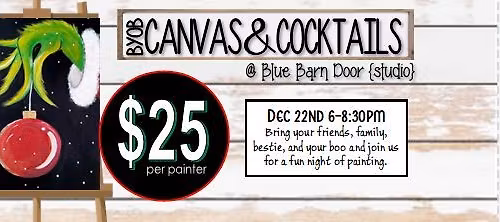 12.22.25 @ 6pm MERRY GRINCHMAS Canvas & Cocktails {$25}