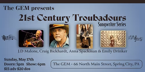 21st Century Troubadours Songwriter Series - May 2026 Edition
